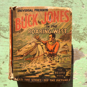 Universal Presents Buck Jones in the Roaring West